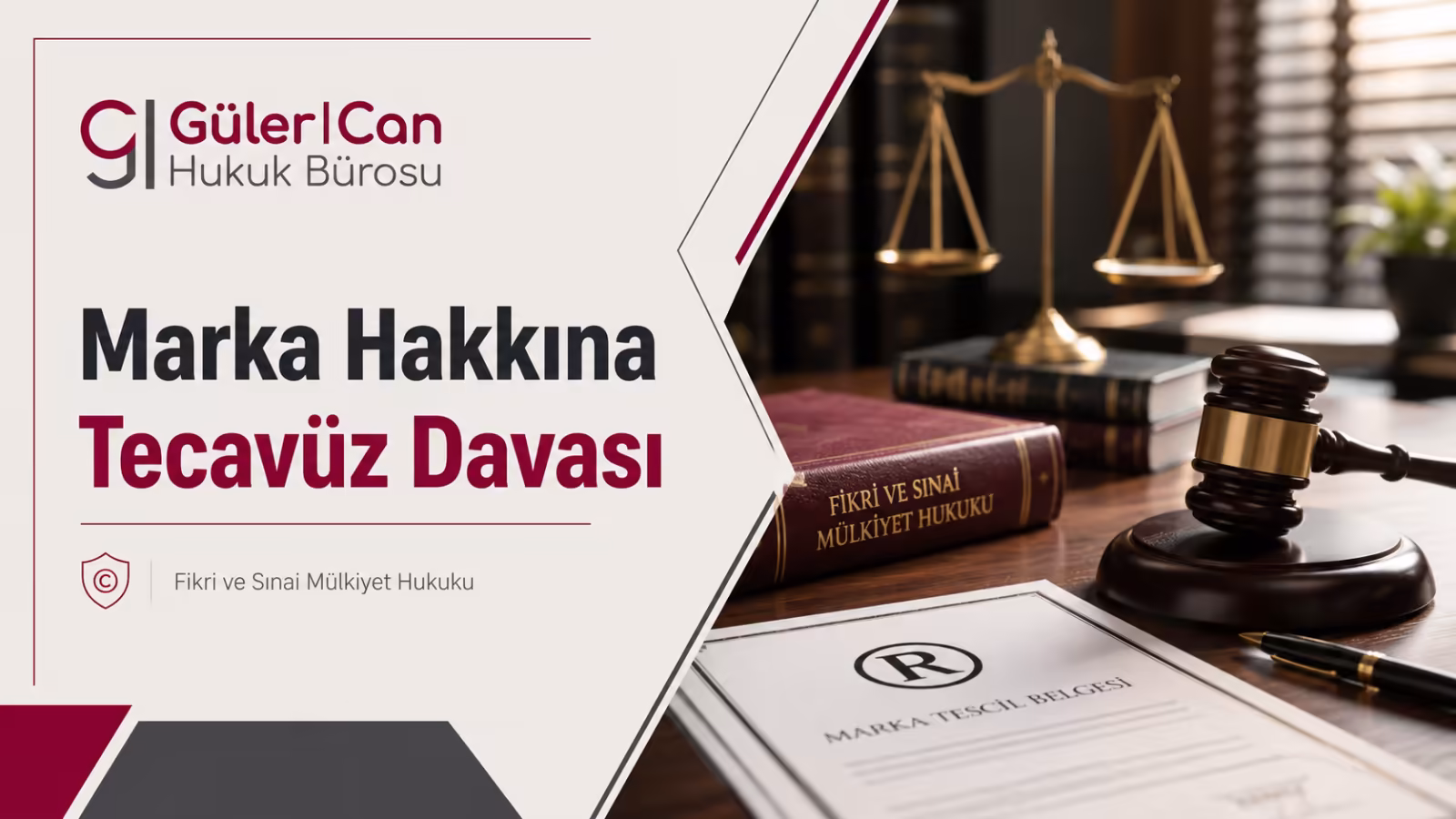 Marka Hakkına Tecavüz Davası Nasıl Açılır? Tecavüz Sayılan Haller, Cezası, Tazminat Hesaplama ve Görevli Mahkeme (2026)